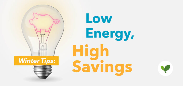 Winter Tips: Low Energy, High Savings