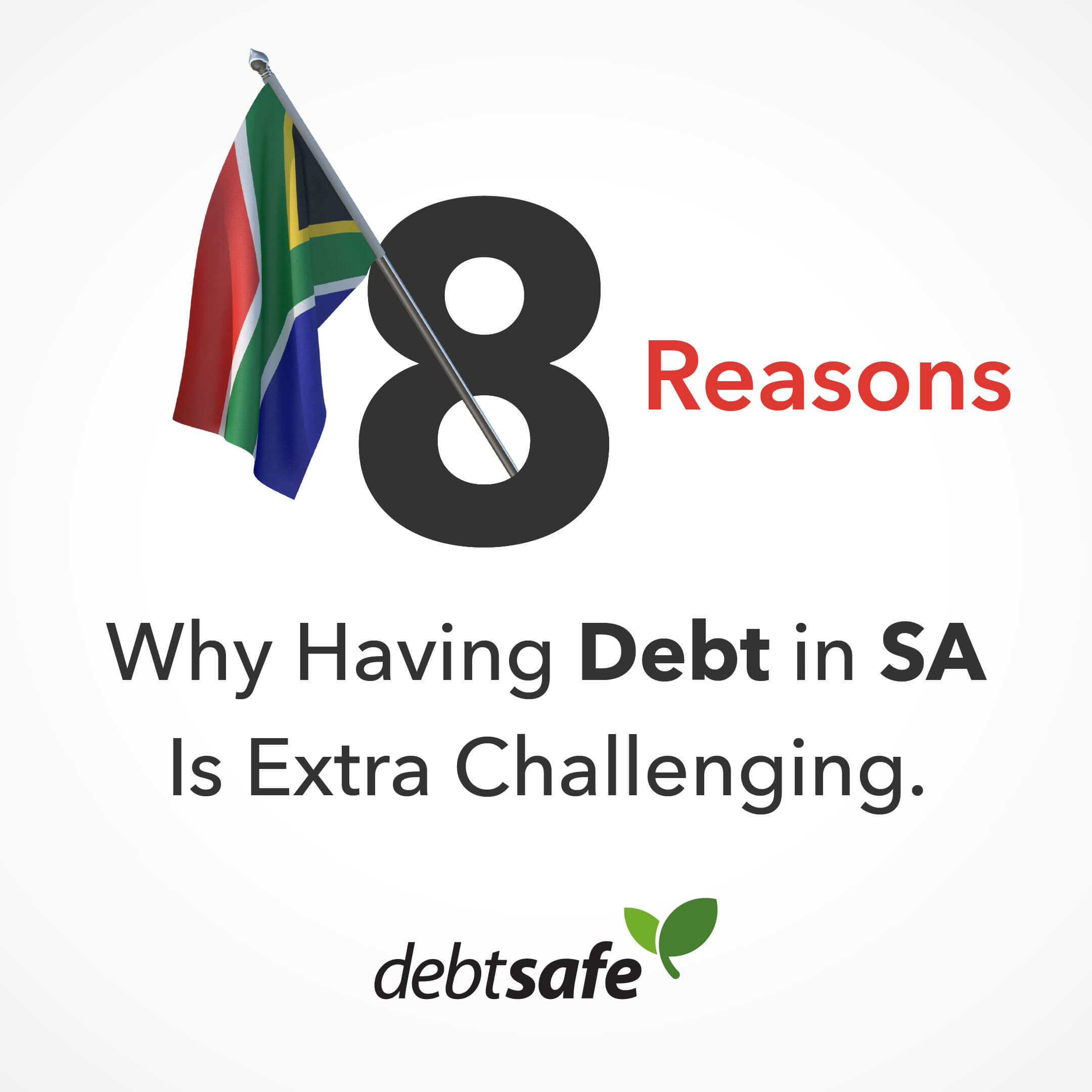8 Factors that Make Having Debt in South Africa Extra Challenging.